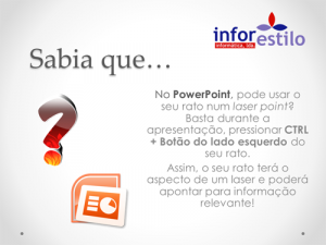 Read more about the article Dica PowerPoint – Utilizar o mouse como laser point