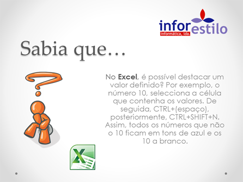 Read more about the article Dica Excel – Destacar Valores Definidos