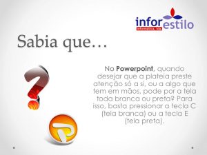 Read more about the article Dica Powerpoint – Ocultação Tela