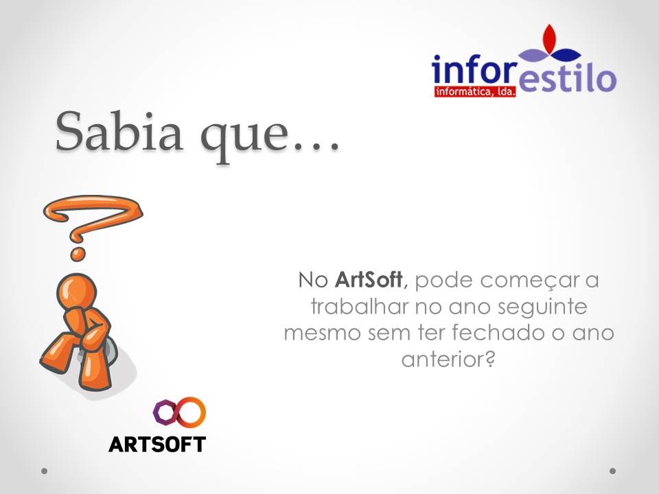 You are currently viewing Dica Artsoft – Fecho Ano Anterior
