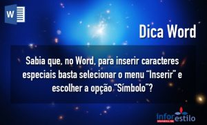 Read more about the article Dica Word – Inserir Caracteres Especiais