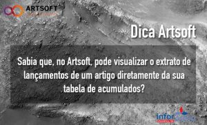 Read more about the article Dica Artsoft – Extrato Lançamentos na Tabela de Acumulados